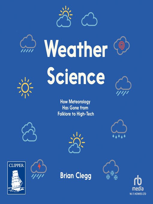 Title details for Weather Science by Brian Clegg - Available